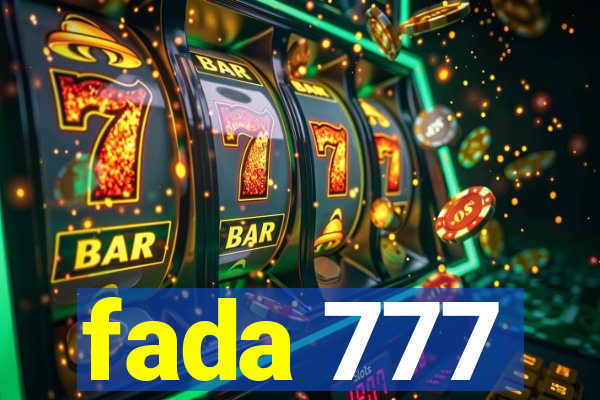 fada 777